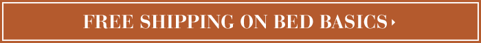 FREE SHIPPING ON BED BASICS
